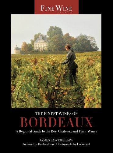 The Finest Wines of Bordeaux book cover