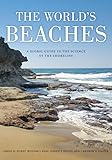 The Worlds Beaches A Global Guide To The Science Of The Shoreline