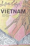 Vietnam: State, War, and Revolution, 1945-1946