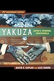Yakuza Japans Criminal Underworld