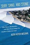Surf, Sand, and Stone: How Waves, Earthquakes, and Other Forces Shape the Southern California Coast