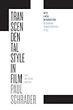 Transcendental Style In Film Ozu Bresson Dreyer