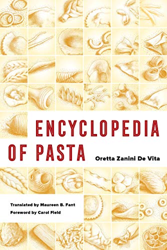 Pasta Did Not Come From China. The Marco Polo Story Is a Myth. Here Is the Real One. 2 Encyclopedia of Pasta