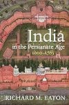 India in the Persianate Age: 1000-1765