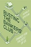 Busting the Bankers' Club: Finance for the Rest of Us