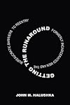 Getting the Runaround: Formerly Incarcerated Men and the Bureaucratic Barriers to Reentry