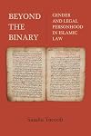 Beyond the Binary: Gender and Legal Personhood in Islamic Law