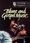 The Cambridge Companion to Blues and Gospel Music