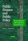 Public Finance And Public Policy Responsibilities And Limitations Of Government