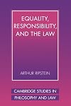 Equality, Responsibility, and the Law