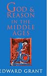 God and Reason in the Middle Ages