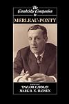 The Cambridge Companion to Merleau-Ponty