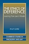The Ethics of Deference: Learning from Law's Morals