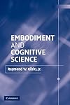 Embodiment and Cognitive Science