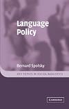 Language Policy (Key Topics in Sociolinguistics)