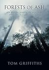 Forests of Ash: An Environmental History