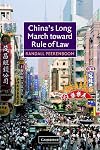 China's Long March toward Rule of Law