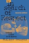 In Search of Respect: Selling Crack in El Barrio