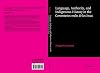 Language, Authority, and Indigenous History in the Comentarios reales de los Incas