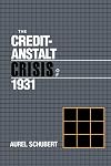The Credit-Anstalt Crisis of 1931