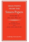 Selections from the Smuts Papers: Volume 2, June 1902-May 1910