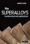 The Superalloys: Fundamentals and Applications