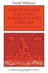 One Hundred Ballades, Rondeaux and Virelais from the Late Middle Ages