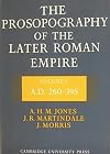 The Prosopography of the Later Roman Empire. Volume I: AD 260-395
