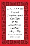 English constitutional conflicts of the seventeenth century, 1603-1689