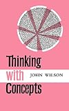 Thinking with Concepts