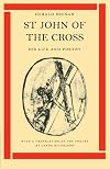 St John of the Cross: His Life and Poetry