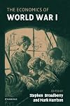 The Economics of World War I