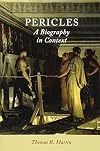 Pericles: A Biography in Context