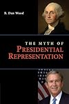 The Myth of Presidential Representation