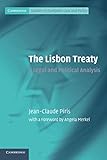 The Lisbon Treaty A Legal And Political Analysis