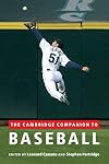 The Cambridge Companion to Baseball