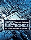 Basic Electronics for Scientists and Engineers