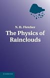 The Physics of Rainclouds