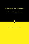Philosophy as Therapeia (Royal Institute of Philosophy Supplements, Series Number 66)