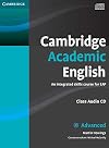 Cambridge Academic English C1 Advanced Class Audio CD: An Integrated Skills Course for EAP