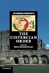 The Cambridge Companion to the Cistercian Order