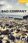 Bad Company Level 2 Elementary/Lower-intermediate (Cambridge English Readers)