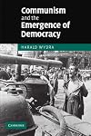 Communism and the Emergence of Democracy