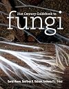 21st Century Guidebook to Fungi