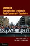 Defeating Authoritarian Leaders in Postcommunist Countries