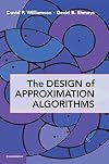 The Design of Approximation Algorithms