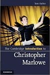 The Cambridge Introduction to Christopher Marlowe (Cambridge Introductions to Literature)