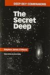 Deep-Sky Companions: The Secret Deep