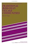 Traditional Romanian village communities : the transition from the communal to the capitalist mode of production in the Danube region
