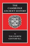 The Cambridge Ancient History, Vol. 6: The Fourth Century B.C.